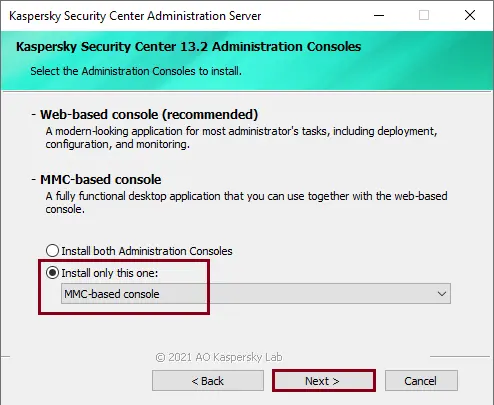 Administrator consoles to install Kaspersky