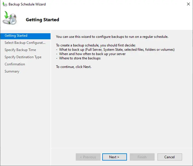 Backup schedule wizard getting started