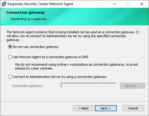Connection to a gateway Kaspersky network agent