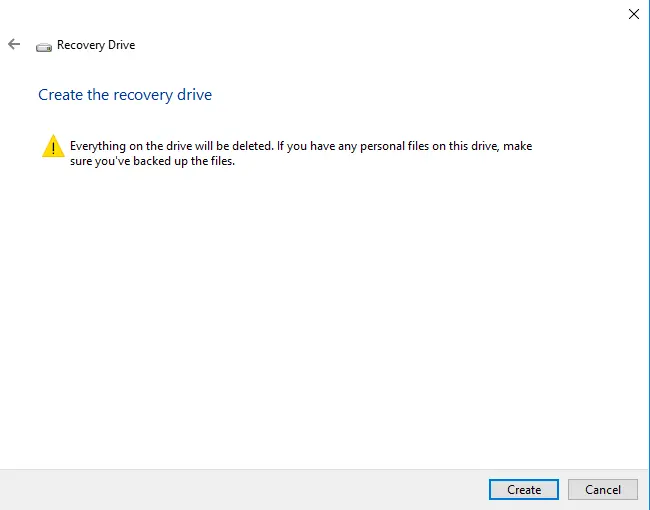 Create the recovery drive warning