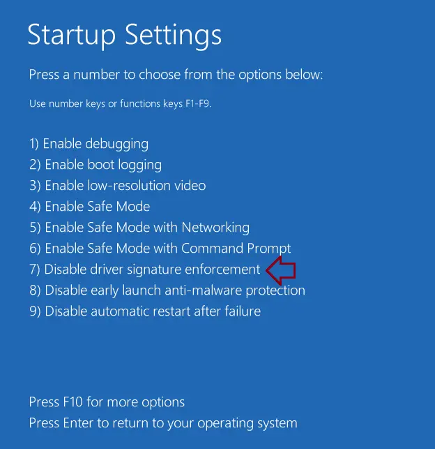 Disable Driver Signature Enforcement in Startup Settings