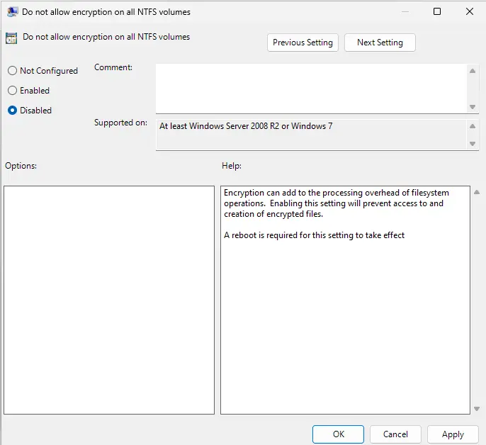 Do no allow encryption on all NTFS volumes