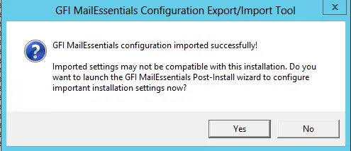 GFI Mailessentials configuration imported successfully