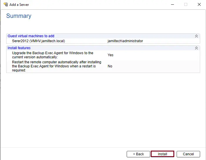 Guest virtual machine to add Backup Exec