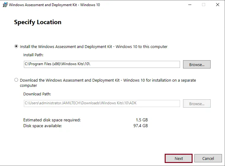 Install Windows Assessment and deployment Kit