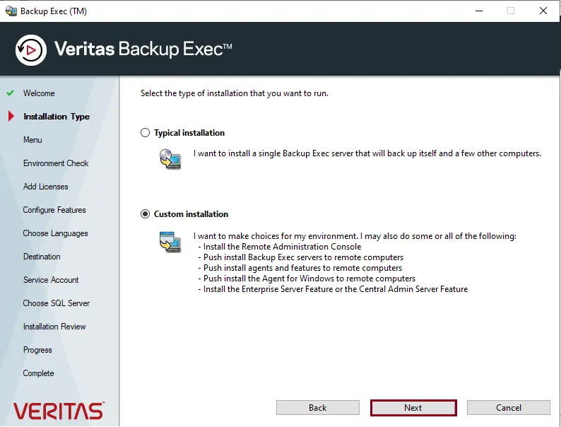 Installation type Veritas Backup Exec
