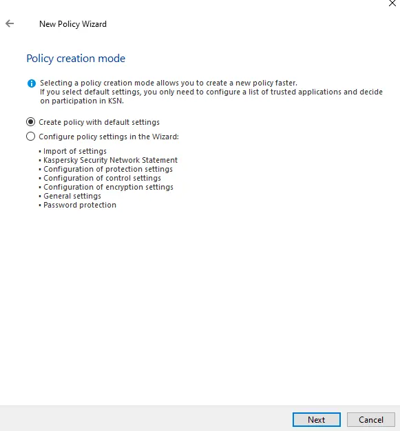 Kaspersky policy creation mode
