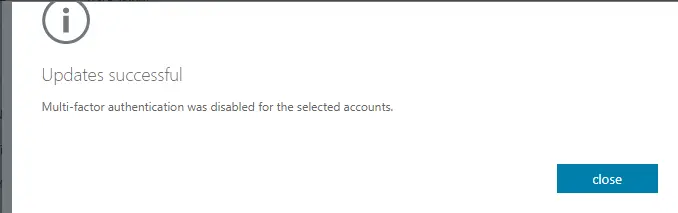 Multi-factor authentication updates successful