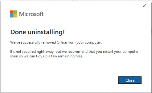 Office 365 uninstalling done