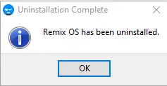 Remix OS uninstallation complete