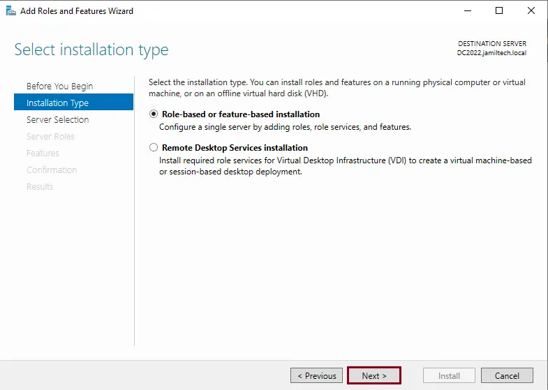 Role-based or feature-based installation