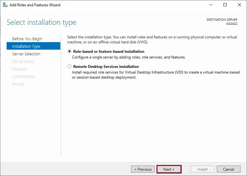 Role-based or feature-based installation