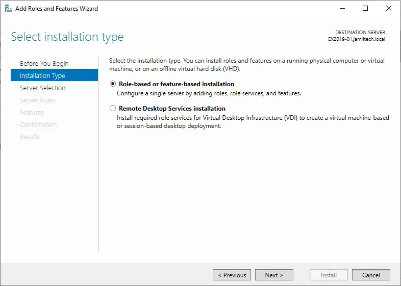 Role-based or feature-based installation