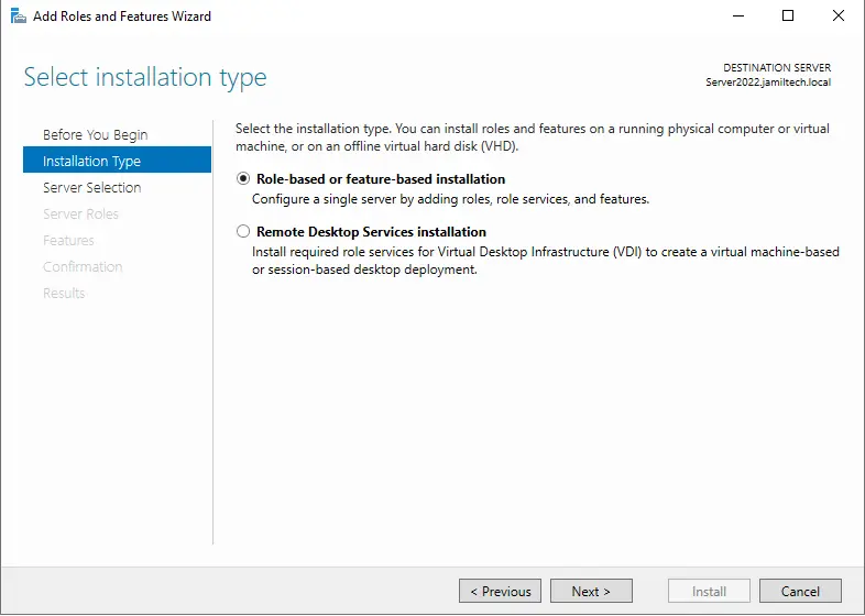 Role-based or feature-based installation