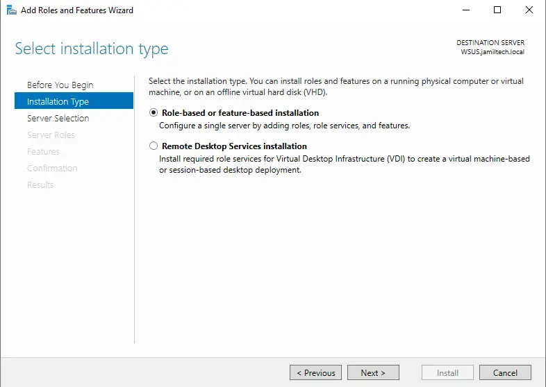 Select Role based or feature based installation