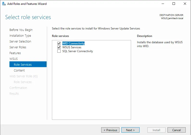 Select WID Connectivity and WSUS Services