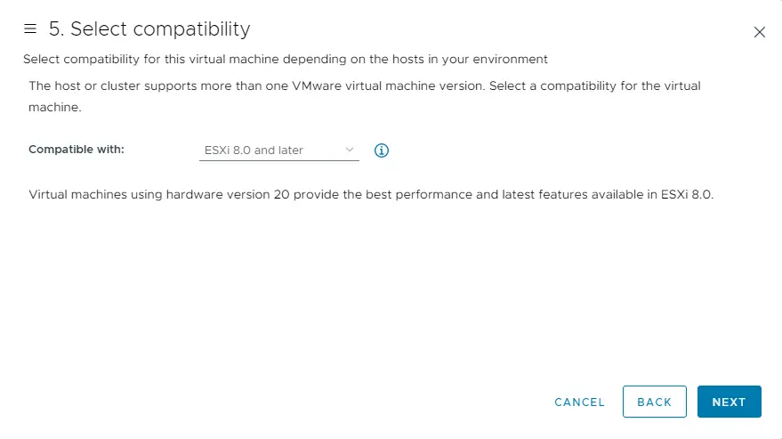 Select compatibility new virtual machine