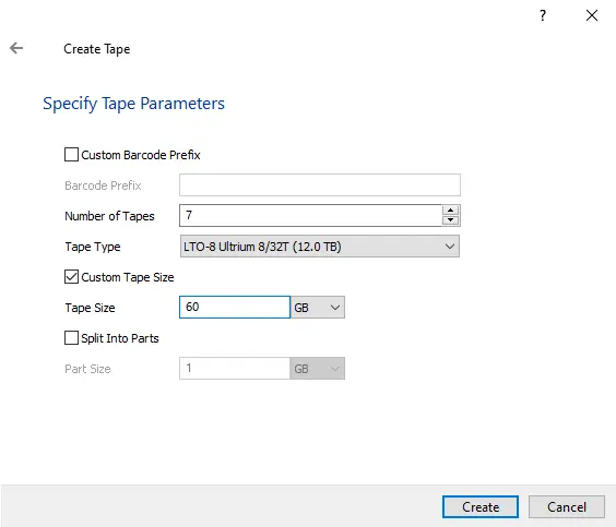 Specify tape parameters StarWind