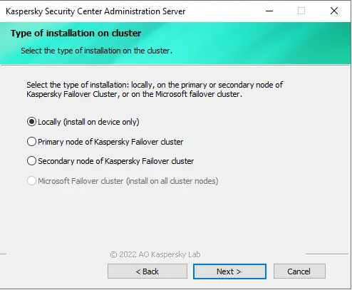 Type of Kaspersky installation locally