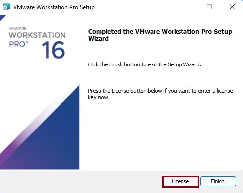 VMware press the license button