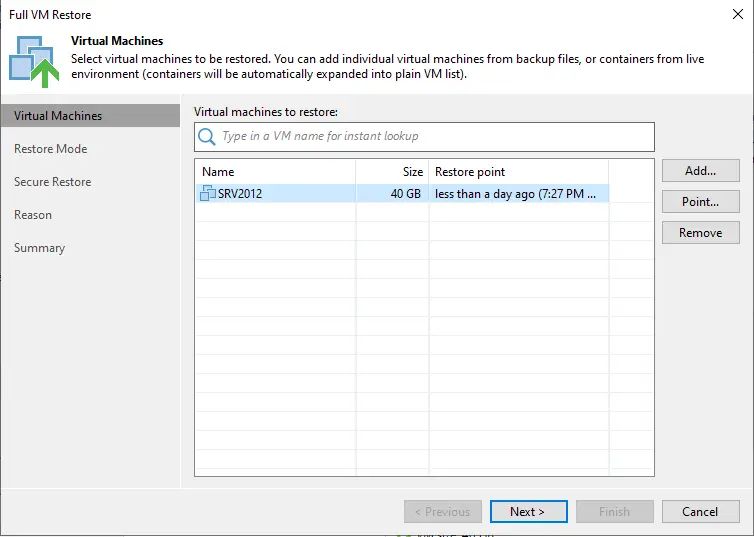 Virtual machine to restore Veeam